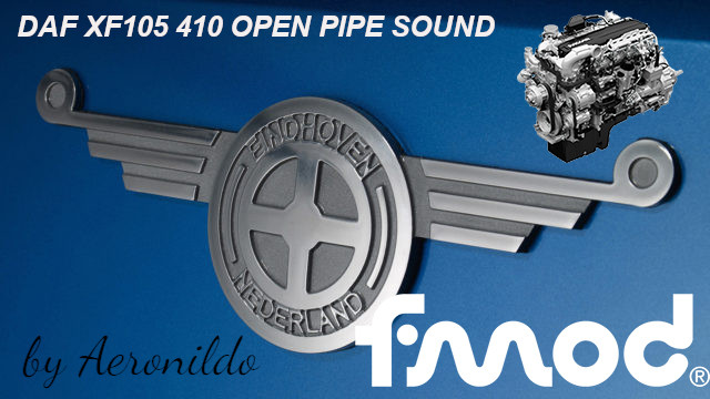 Aeronildo's DAF XF105 410 open pipe sound